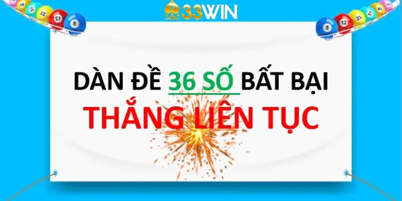 Các cách tạo dàn đề 36 số ấn tượng nhất